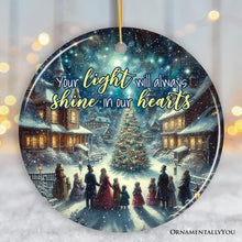 Load image into Gallery viewer, Your Light will Always Shine in Our Hearts Ornament, Enchanting Victorian Christmas Memorial Gift