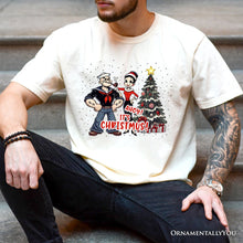 Load image into Gallery viewer, Ahoy! It's Christmus! Popeye and Olive T-Shirt, Vintage Sailor Tee for Christmas Time