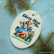 Load image into Gallery viewer, Dirty Hoe Garden Supply Ornament, Retro Gift and Decor for Flirty Gardener