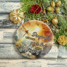 Load image into Gallery viewer, Dragonflies to the Heavens Quote Ornament, Heavenly Christmas Memorial Gift