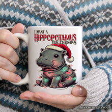 Carregar imagem no visualizador da galeria, I Want a Hippopotamus For Christmas Personalized Mug, Cute Baby Hippo Xmas Gift with Custom Name