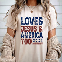 Carregar imagem no visualizador da galeria, Loves Jesus and America Too T-Shirt, Patriotic Tee for Proud Americans