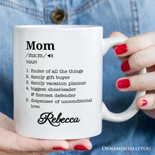 Carregar imagem no visualizador da galeria, Personalized Mom Definition Mug, Funny Mothers Day Gift with Custom Name
