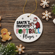 Carregar imagem no visualizador da galeria, Santa's Favorite Football Player Ornament, Christmas Gift and Tree Decor for American Sport Lover