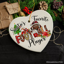 Load image into Gallery viewer, Santa's Favorite Football Player Ornament, Playful Athletic Christmas Gift