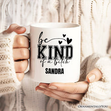 Carregar imagem no visualizador da galeria, Sarcastic Be Kind Personalized Mug, Retro Bold Women With Bite Gift With Custom Name
