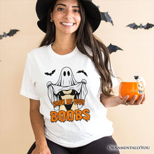 Load image into Gallery viewer, Show Me Your Boobs Halloween T-Shirt, Funny Naughty Pun Ghost Tee for Adults