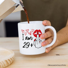 Carregar imagem no visualizador da galeria, 30 Birthday Personalized Mug For Women, 29 Plus Sarcastic Gift With Custom Name