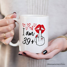 Carregar imagem no visualizador da galeria, 40 Birthday Personalized Mug For Women, 39 Plus Sarcastic Gift With Custom Name