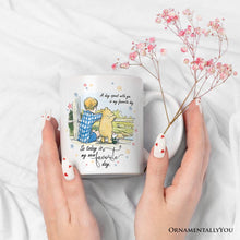 Carregar imagem no visualizador da galeria, A Day with You is My Favorite Personalized Mug, Pooh Bear's Sentimental Quote with Custom Name