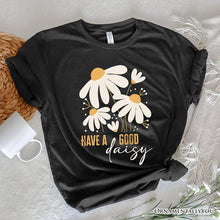 Carregar imagem no visualizador da galeria, Have a Good Daisy T-Shirt, Black Floral Tee with Positive Retro Vibes