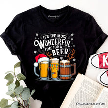 Carregar imagem no visualizador da galeria, It's The Most Wonderful Time for a Beer T‑Shirt, Funny Holiday Beer Christmas Tee for Festive Drinkers