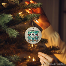 Carregar imagem no visualizador da galeria, Just Cluckin Chill Ornament, Retro Cool Chickens For Christmas Gift and Decor