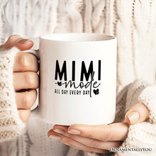 Carregar imagem no visualizador da galeria, Mimi Mode Personalized Mug, All Day Every Day Grandma Gift With Custom Name