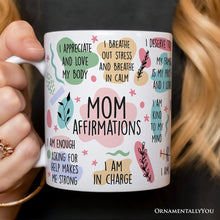 Carregar imagem no visualizador da galeria, Mom Affirmations Personalized Mug, Mother Gift With Custom Name