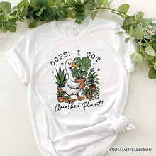 Carregar imagem no visualizador da galeria, Oops I Got Another Plant Goose T-Shirt, Sarcastic Gardening Humor Tee