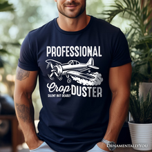 Carregar imagem no visualizador da galeria, Professional Crop Duster Funny T-Shirt, Silent But Deadly Sarcastic Men Tee