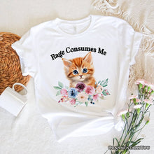 Carregar imagem no visualizador da galeria, Rage Consumes Me Kitten T-Shirt, Floral White and Natural Tee for Sarcastic Cat Lovers