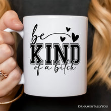 Carregar imagem no visualizador da galeria, Sarcastic Be Kind Personalized Mug, Retro Bold Women With Bite Gift With Custom Name
