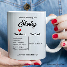 Carregar imagem no visualizador da galeria, To Mom VS To Dad Funny Personalized Mug with Name, Moms Rescue Remedy Gift