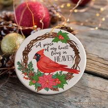 Carregar imagem no visualizador da galeria, A Piece of My Heart Lives in Heaven Ornament, Cardinal Memorial Gift and Christmas Decoration