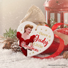 Carregar imagem no visualizador da galeria, Have a Judy Little Christmas Ornament, Vintage Meet Me in St. Louis