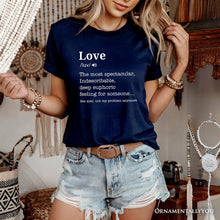 Carregar imagem no visualizador da galeria, Love: Not My Problem Anymore Definition T-Shirt, Sarcastic Gift Tee for Exes