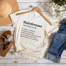 Carregar imagem no visualizador da galeria, Hairdresser Definition T-Shirt, Funny Tee for Creative and Talented Stylists