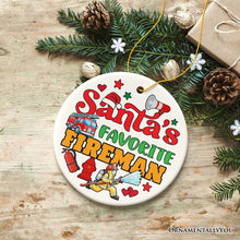 Load image into Gallery viewer, Santa's Favorite Firefighter Christmas Ornament, Funny Appreciation Gift
