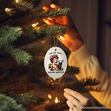 Carregar imagem no visualizador da galeria, My Cat and I Talk Shit About You Ornament, Retro Gift and Decor with a Dash of Attitude