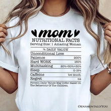 Carregar imagem no visualizador da galeria, Mom Nutritional Facts Funny T-Shirt, White and Natural Mom Life Tee for Exhausted and Caffeinated Mothers