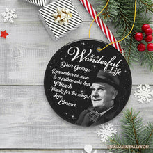 Cargar imagen en el visor de la galería, Clarence the Angel Dear George Quote Christmas Tree Ornament, Wonderful Life Gift