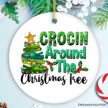 Load image into Gallery viewer, Crocin’ Around The Christmas Tree Joyfully Funny Christmas Ornament