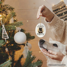 Load image into Gallery viewer, Let God Fix It Quirky Cat Ornament, Cute and Funny Christmas Gift