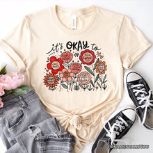 Carregar imagem no visualizador da galeria, It's Okay Floral Affirmation T-Shirt, Boho White and Natural Motivational Tee for Kind and Inspirational Women