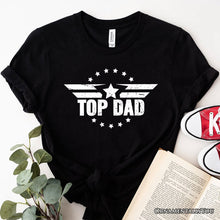 Load image into Gallery viewer, Top Dad Military Star T-Shirt, White and Black Patriotic Tee for Heroic and Proud Fathers