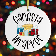 Cargar imagen en el visor de la galería, Gangsta Wrapper Christmas Ornament