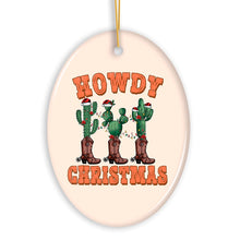 Carregar imagem no visualizador da galeria, Howdy Christmas Cactus and Western Boot Ornament, Cowboy West Theme
