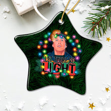 Load image into Gallery viewer, Let There Be Light Funny Cousin Eddie Griswold Christmas Ornament