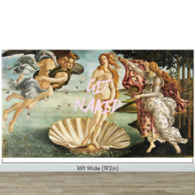 Carregar imagem no visualizador da galeria, The Birth of Venus “Get Naked” Quote Wallpaper Mural #6868