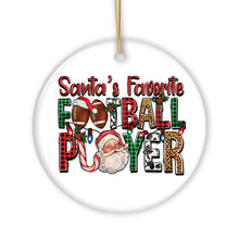 Load image into Gallery viewer, Santa’s Favorite Football Player Festive Plaid Christmas Ornament