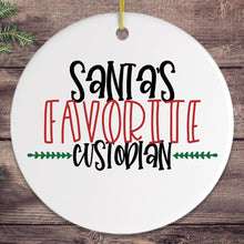 Load image into Gallery viewer, Santas Favorite Custodian Janitor Christmas Ornament