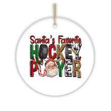 Load image into Gallery viewer, Santa’s Favorite Hockey Player Christmas Plaid Ornament