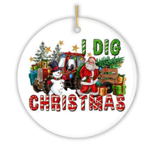 Carregar imagem no visualizador da galeria, I Dig Christmas Santa and Snowman with Red Truck Ornament