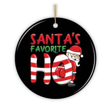 Load image into Gallery viewer, Santas Favorite Ho Christmas Ornament