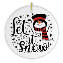 Load image into Gallery viewer, Let it Snow Christmas Ornament
