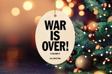 Carregar imagem no visualizador da galeria, Vintage War is Over! If You Want It. Love John & Yoko Christmas Ornament