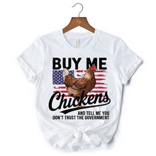 Carregar imagem no visualizador da galeria, Buy Me Chickens T-Shirt, Patriotic American Retro Flag White Tee for Funny Country Style Lovers