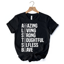 Carregar imagem no visualizador da galeria, Inspirational Mom T-Shirt, Definition Black Tee for Brave and Thoughtful Mothers