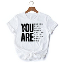 Carregar imagem no visualizador da galeria, Inspirational Words T-Shirt, Minimalist White Tee for Encouraging and Loving Significant Others